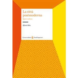 La Città Postmoderna La Città Postmoderna