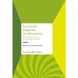 La Ricerca Empirica In Educazione. Prospetti Per Educatori Socio-Pedagogici E Di Nido