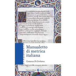 Manualetto Di Metrica Italiana Manualetto Di Metrica Italiana