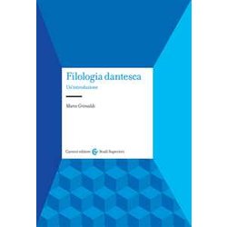 Filologia Dantesca. Un'introduzione Filologia Dantesca. Un'introduzione