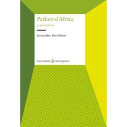 Parlare D'africa. 50 Parole Chiave Parlare D'africa. 50 Parole Chiave