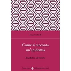 Come Si Racconta Un'epidemia. Tucidide E Altre Storie