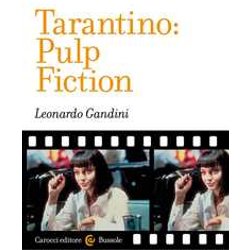 Tarantino: Pulp Fiction Tarantino: Pulp Fiction