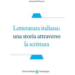 Letteratura Italiana: Una Storia Attraverso La Scrittura