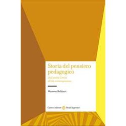 Storia Del Pensiero Pedagogico. Dall'antica Grecia All'età Contemporanea Storia Del Pensiero Pedagogico. Dall'antica Grecia All'età Contemporanea