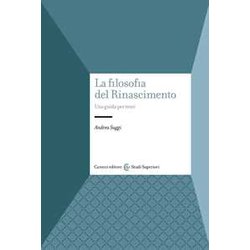 La Filosofia Del Rinascimento. Una Guida Per Temi La Filosofia Del Rinascimento. Una Guida Per Temi