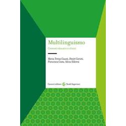Multilinguismo. Contesti Educativi E Clinici Multilinguismo. Contesti Educativi E Clinici