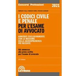 I Codici Civile E Penale. Per L'esame Di Avvocato 2022 I Codici Civile E Penale. Per L'esame Di Avvocato 2022
