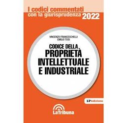 Codice Della Proprietà Intellettuale E Industriale Codice Della Proprietà Intellettuale E Industriale