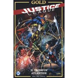 Il Trono Di Atlantide. Justice League