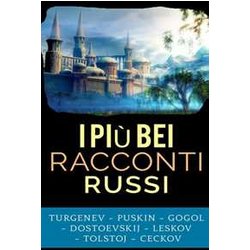 I Più Bei Racconti Russi