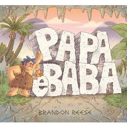 Papa E Baba. Ediz. Illustrata Papa E Baba. Ediz. Illustrata