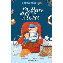 Un Mare Di Storie. Stampatello Minuscolo. Ediz. A Colori