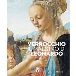Verrocchio, Il Maestro Di Leonardo. Catalogo Della Mostra (Firenze, 8 Marzo-14 Luglio 2019). Ediz. Illustrata Verrocchio, Il Maestro Di Leonardo. Catalogo Della Mostra (Firenze, 8 Marzo-14 Luglio 2019). Ediz. Illustrata
