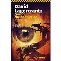 Quello Che Non Uccide Quello Che Non Uccide