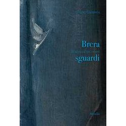 Brera All'altezza Dei Nostri Sguardi Brera All'altezza Dei Nostri Sguardi