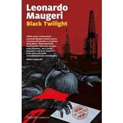Black Twilight. Ediz. Italiana Black Twilight. Ediz. Italiana