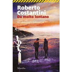 Da Molto Lontano. I Nuovi Casi Del Commissario Balistreri (Vol. 6) Da Molto Lontano. I Nuovi Casi Del Commissario Balistreri (Vol. 6)