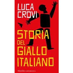 Storia Del Giallo Italiano Storia Del Giallo Italiano