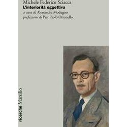 L'interiorità Oggettiva L'interiorità Oggettiva