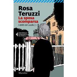 La Sposa Scomparsa. I Delitti Del Casello (Vol. 1)