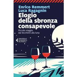 Elogio Della Sbronza Consapevole Elogio Della Sbronza Consapevole