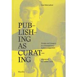 Publishing As Curating. Ediz. A Colori Publishing As Curating. Ediz. A Colori