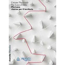 Pro Loco Risorsa Per Il Territorio Pro Loco Risorsa Per Il Territorio