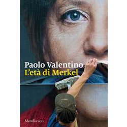 L'età Di Merkel L'età Di Merkel