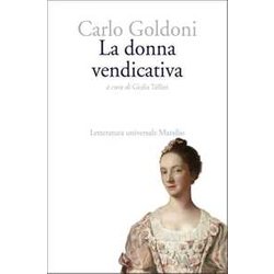 La Donna Vendicativa La Donna Vendicativa
