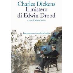 Il Mistero Di Edwin Drood Il Mistero Di Edwin Drood