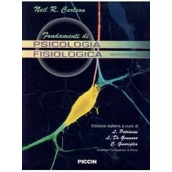 Fondamenti Di Psicologia Fisiologica Fondamenti Di Psicologia Fisiologica