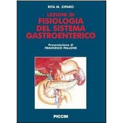 Lezioni Di Fisiologia Del Sistema Gastroenterico Lezioni Di Fisiologia Del Sistema Gastroenterico