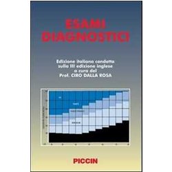 Esami Diagnostici. Ediz. Italiana E Inglese Esami Diagnostici. Ediz. Italiana E Inglese
