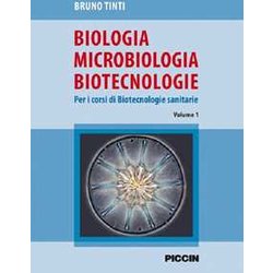 Biologia Microbiologia Biotecnologie. Per I Corsi Di Biotecnologie Sanitarie (Vol. 1) Biologia Microbiologia Biotecnologie. Per I Corsi Di Biotecnologie Sanitarie (Vol. 1)