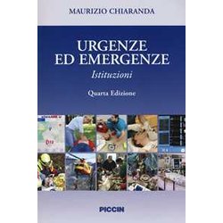 Urgenze Ed Emergenze. Istituzioni Urgenze Ed Emergenze. Istituzioni