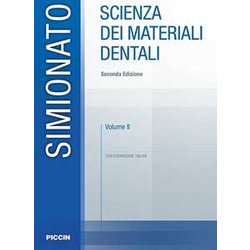 Scienza Dei Materiali Dentali. Con Espansione Online (Vol. 2) Scienza Dei Materiali Dentali. Con Espansione Online (Vol. 2)