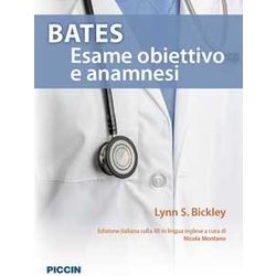 Bates. Esame Obiettivo E Anamnesi Bates. Esame Obiettivo E Anamnesi