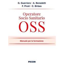 Operatore Socio Sanitario Oss. Manuale Per La Formazione Operatore Socio Sanitario Oss. Manuale Per La Formazione