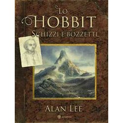 Lo Hobbit. Schizzi E Bozzetti Lo Hobbit. Schizzi E Bozzetti