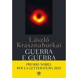 Guerra e guerra. Ediz. integrale