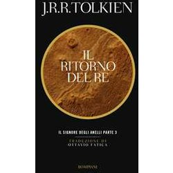 Il Ritorno Del Re. Il Signore Degli Anelli (Vol. 3) Il Ritorno Del Re. Il Signore Degli Anelli (Vol. 3)