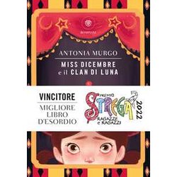 Miss Dicembre E Il Clan Di Luna Miss Dicembre E Il Clan Di Luna