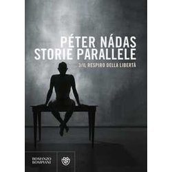 Storie Parallele. Il Respiro Della Libertà (Vol. 3) Storie Parallele. Il Respiro Della Libertà (Vol. 3)