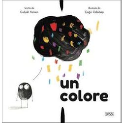 Un Colore. Ediz. A Colori Un Colore. Ediz. A Colori