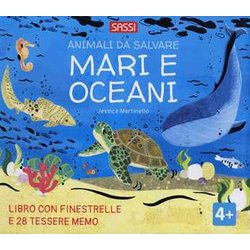 Mari E Oceani. Animali Da Salvare. Ediz. A Colori. Con 28 Tessere Memo Mari E Oceani. Animali Da Salvare. Ediz. A Colori. Con 28 Tessere Memo