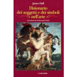 Dizionario Dei Soggetti E Dei Simboli Nell'arte Dizionario Dei Soggetti E Dei Simboli Nell'arte