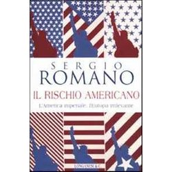Il Rischio Americano
