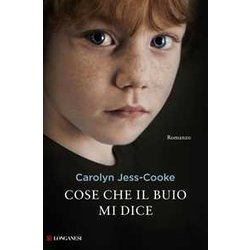 Cose Che Il Buio Mi Dice Cose Che Il Buio Mi Dice