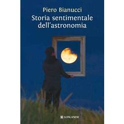 Storia Sentimentale Dell'astronomia Storia Sentimentale Dell'astronomia